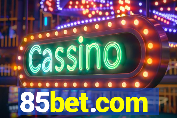 85bet.com