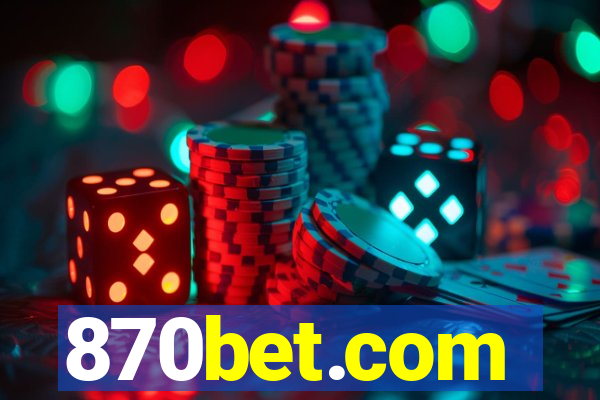 870bet.com