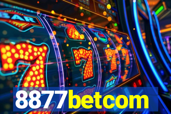 8877betcom