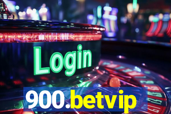 900.betvip