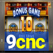 9cnc