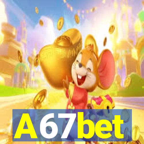 A67bet