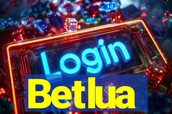 Betlua