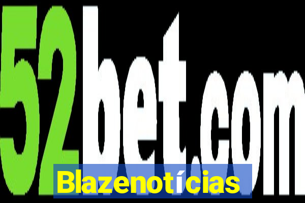 Blazenotícias