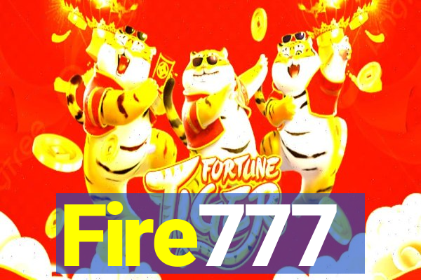 Fire777