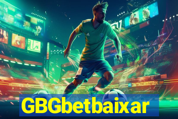 GBGbetbaixar