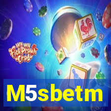 M5sbetm