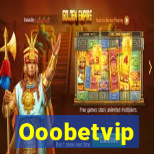 Ooobetvip