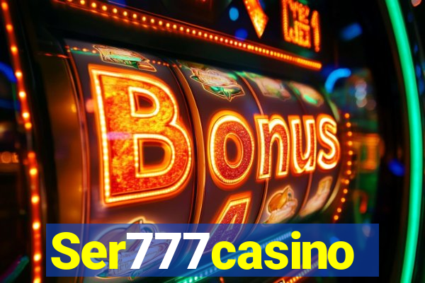 Ser777casino