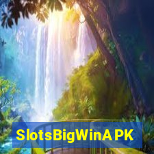 SlotsBigWinAPK
