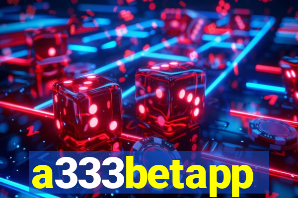 a333betapp