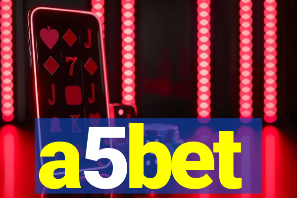 a5bet