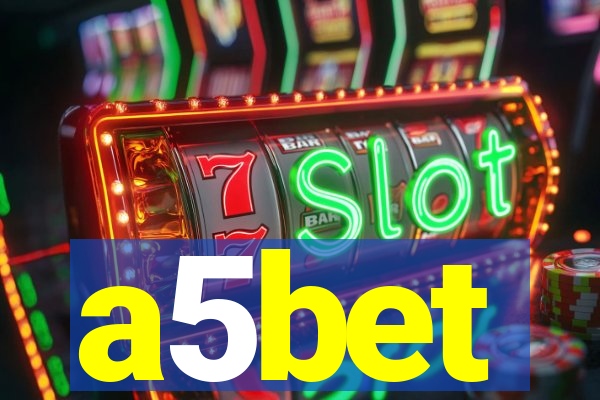 a5bet