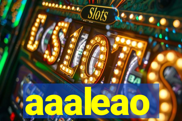 aaaleao