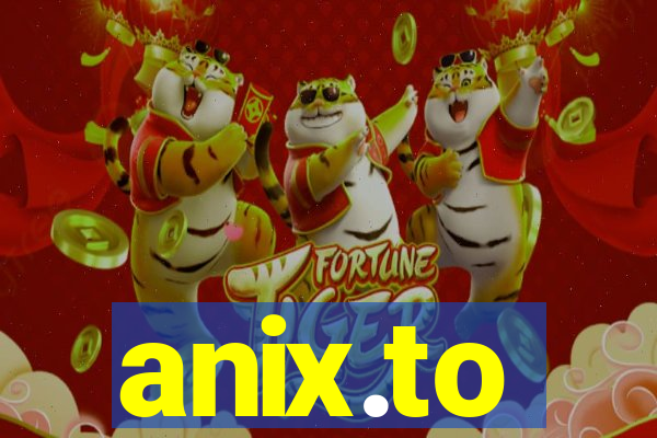 anix.to
