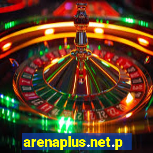 arenaplus.net.ph
