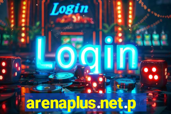 arenaplus.net.ph