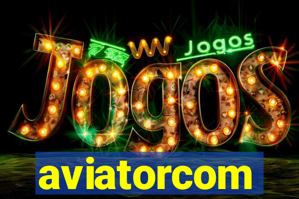 aviatorcom