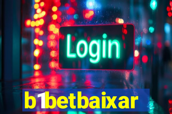 b1betbaixar