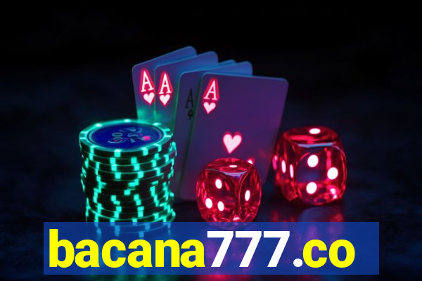 bacana777.co