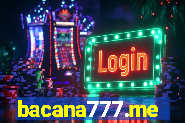 bacana777.me