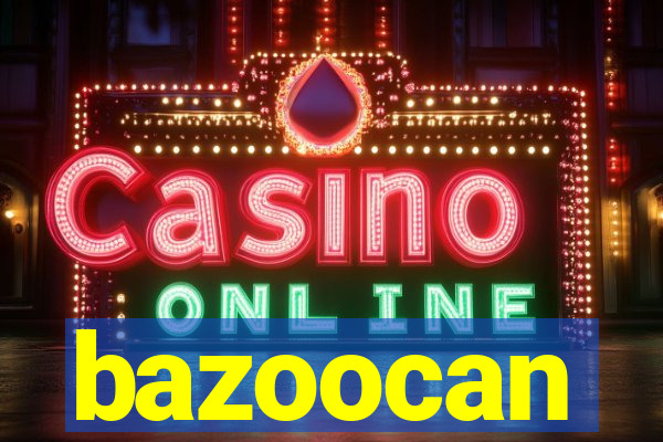 bazoocan