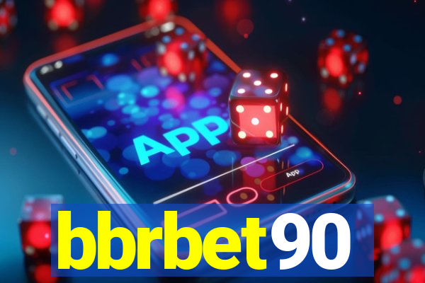 bbrbet90