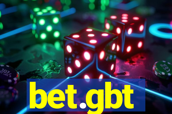 bet.gbt