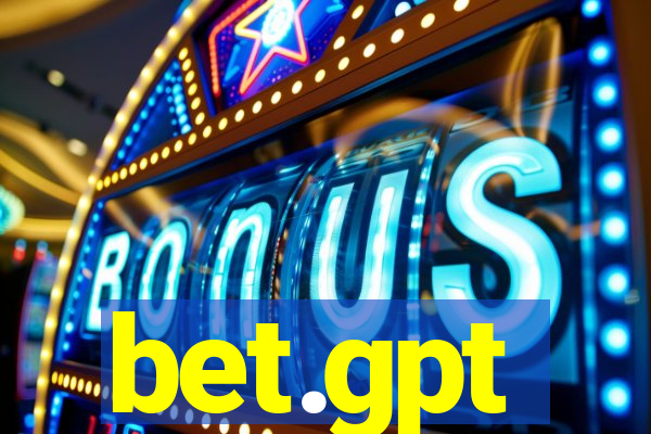 bet.gpt