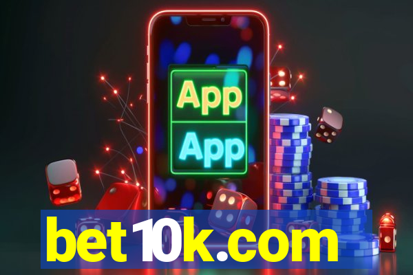 bet10k.com