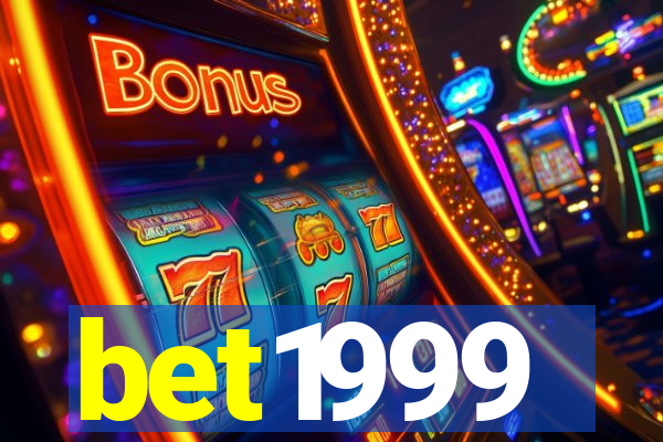 bet1999