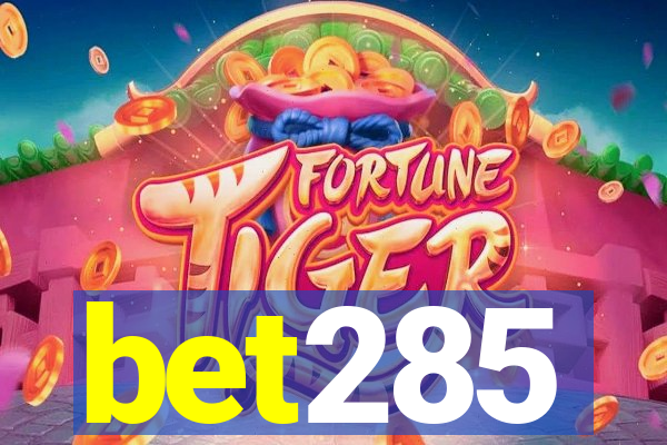 bet285