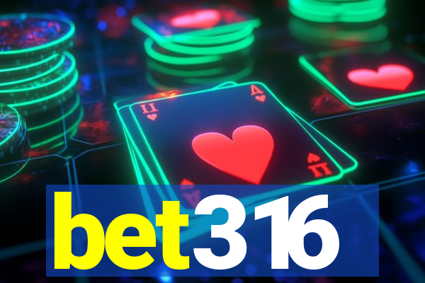 bet316