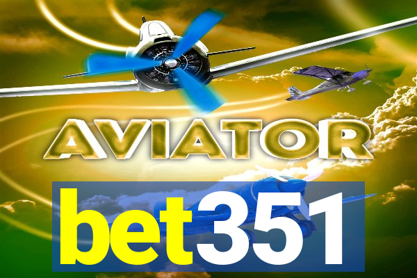 bet351