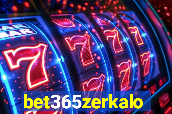 bet365zerkalo