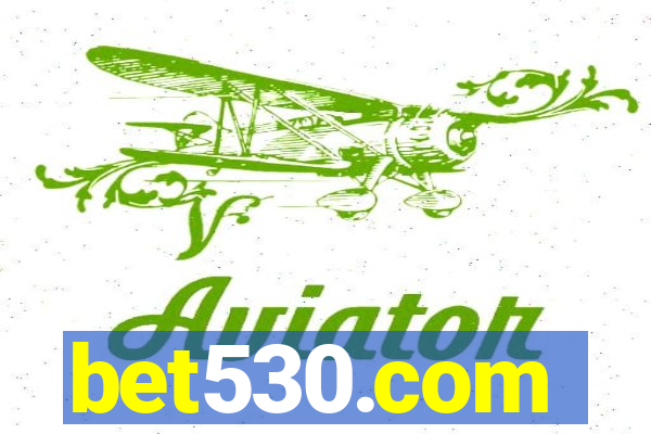 bet530.com
