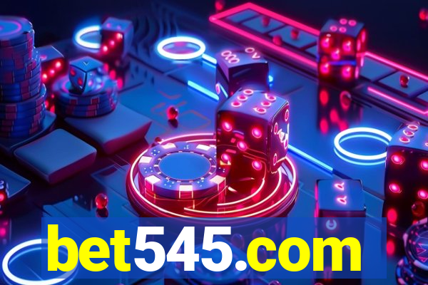 bet545.com