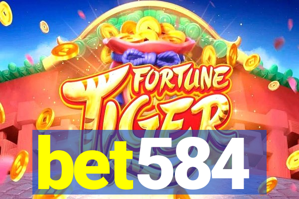 bet584