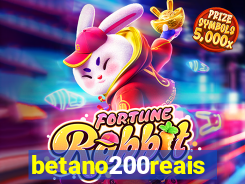 betano200reais