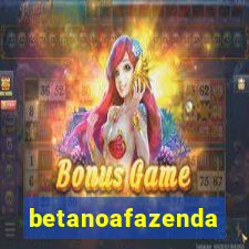 betanoafazenda
