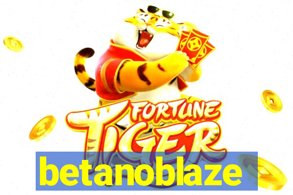 betanoblaze