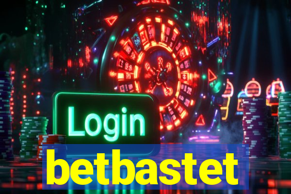 betbastet