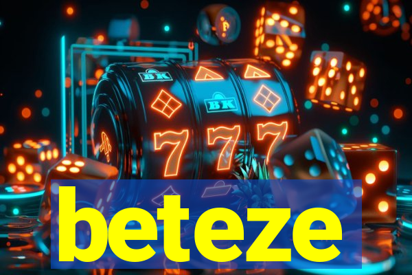 beteze