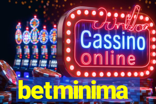 betminima