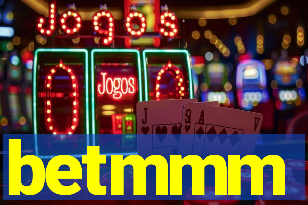 betmmm