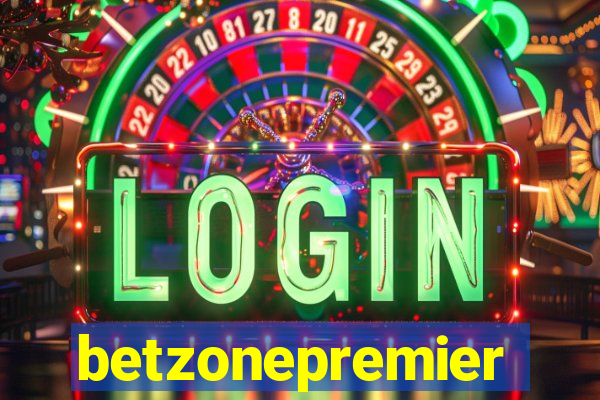betzonepremier