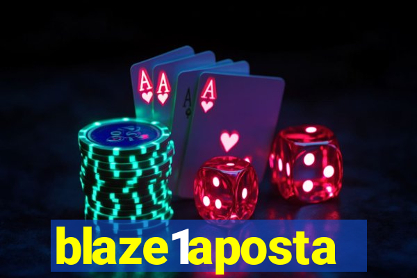 blaze1aposta