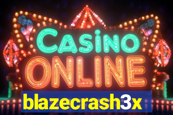 blazecrash3x