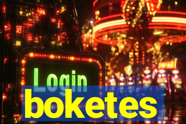 boketes
