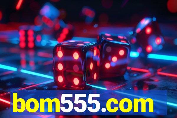 bom555.com